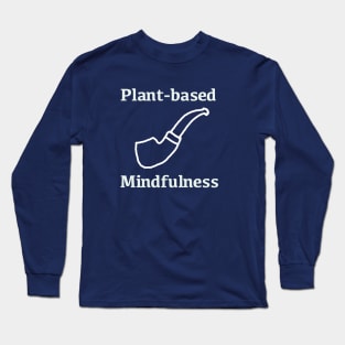 Plant-based Mindfulness Long Sleeve T-Shirt